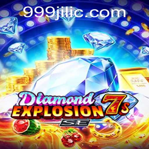 Exploring the Thrills of DiamondExplosion7sSE and Unraveling the Excitement of 999 Jili