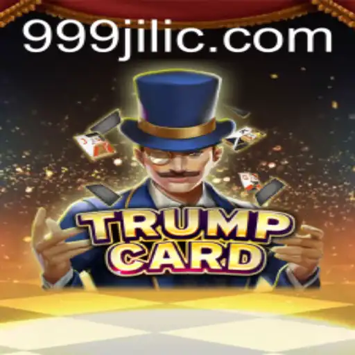 Unveiling TrumpCard: A Unique Experience in the 999 Jili Universe