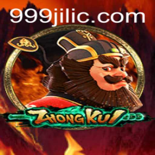 ZhongKui and the Thrills of '999 Jili': An Engaging Adventure Awaits